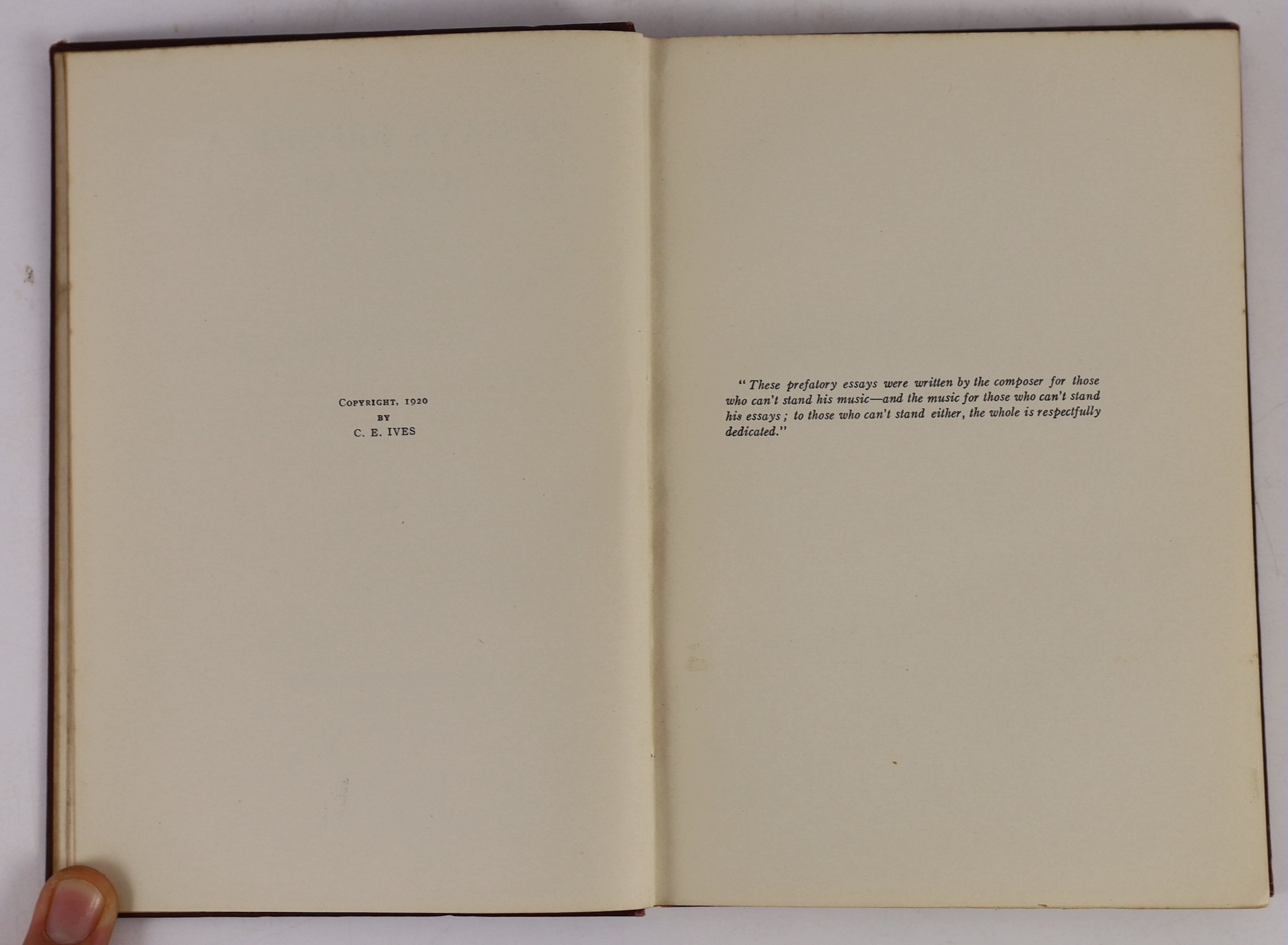 Ives, Charles E - “Essays Before a Sonata’’, 1st edition in book form, 8vo, cloth, Knickerbocker Press, New York, 1920